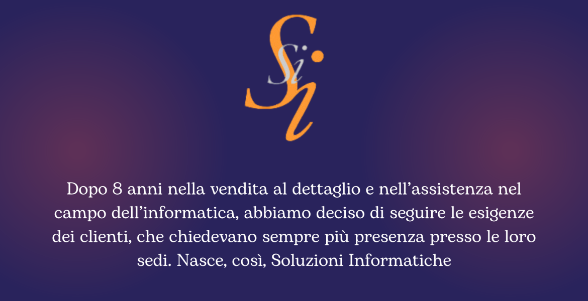 Nasce Soluzioni Informatiche