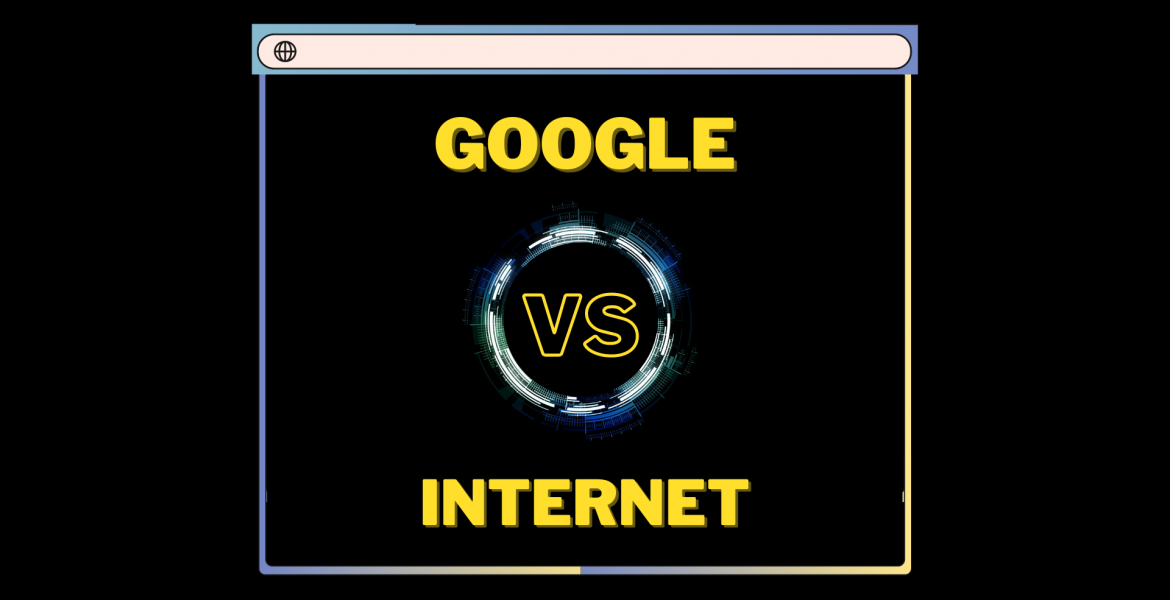 Google vs. Internet