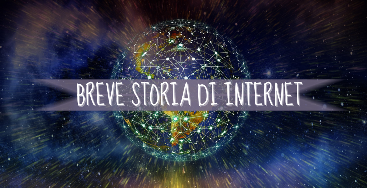 Breve storia di Internet